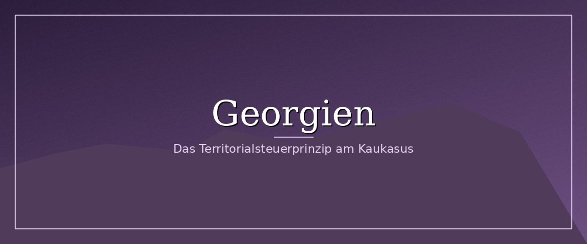 Auswandern nach Georgien